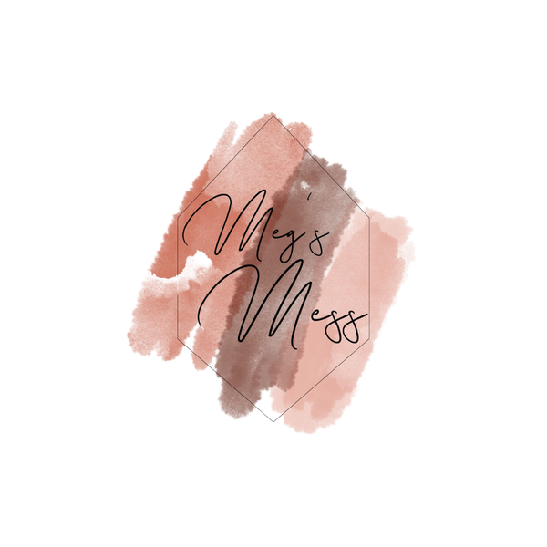 Meg's Mess